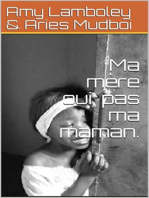 cover image of Ma mère oui, pas ma maman